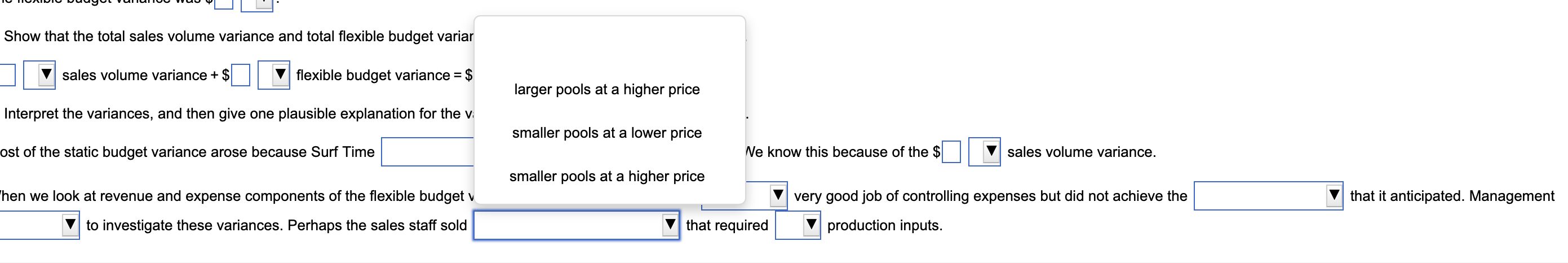 was the total flexible budget variance? 4. Show that the total sales