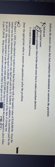  Indicate the answer choice that best completes the statement or answers