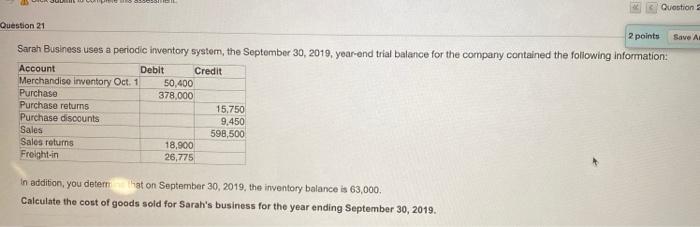  2 Question 21 2 points Save As Sarah Business uses a