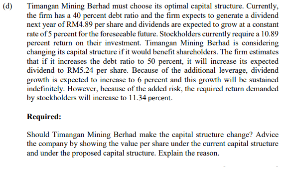 the firm has a 40 percent debt ratio and the firm expects