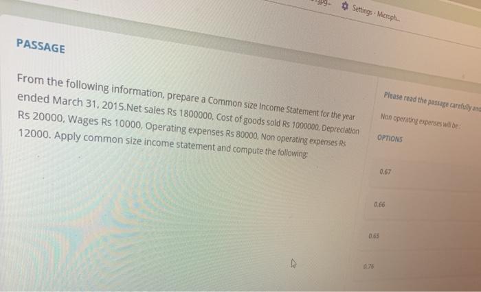 Income Statement for the year ended March 31, 2015.Net sales Rs 1800000,