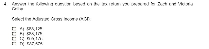  4. Answer the following question based on the tax return you