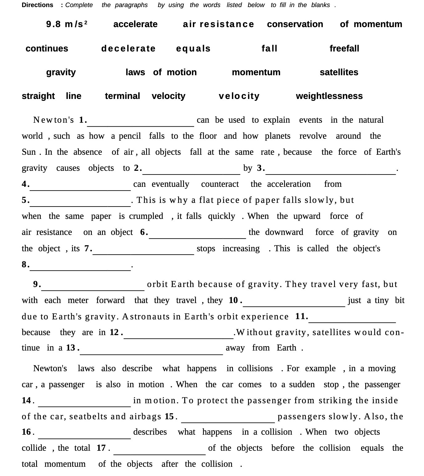 Directions :Complete the paragraphs by using the words listed below to