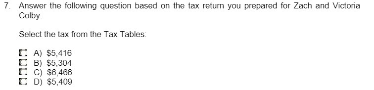 prepared for Zach and Victoria Colby. Select the tax from the Tax