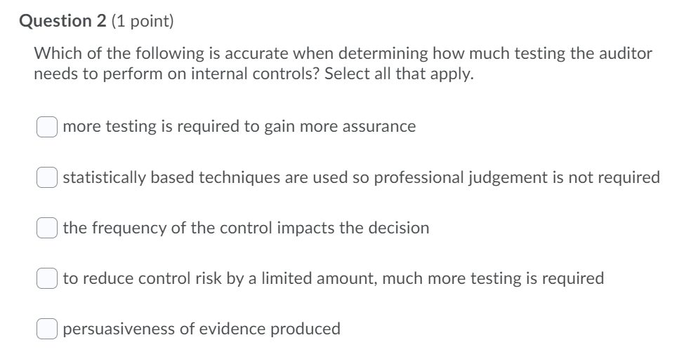 Question 3 (1 point) Which of the following factors should not influence