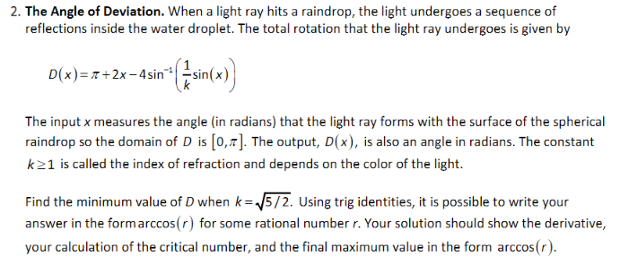 2. The Angle of Deviation. When a light ray hits a