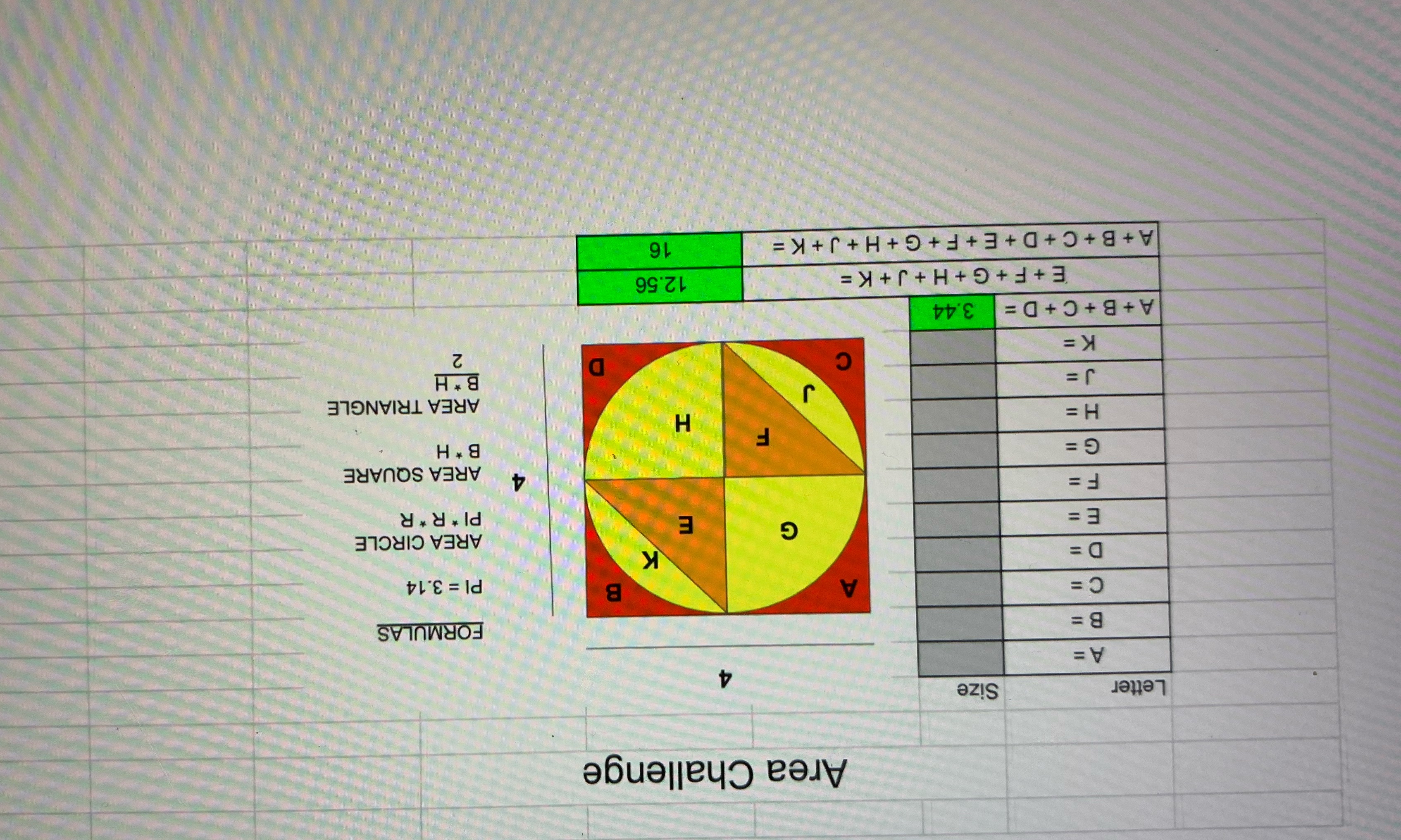  Area Challenge Letter Size A = B = FORMULAS C =