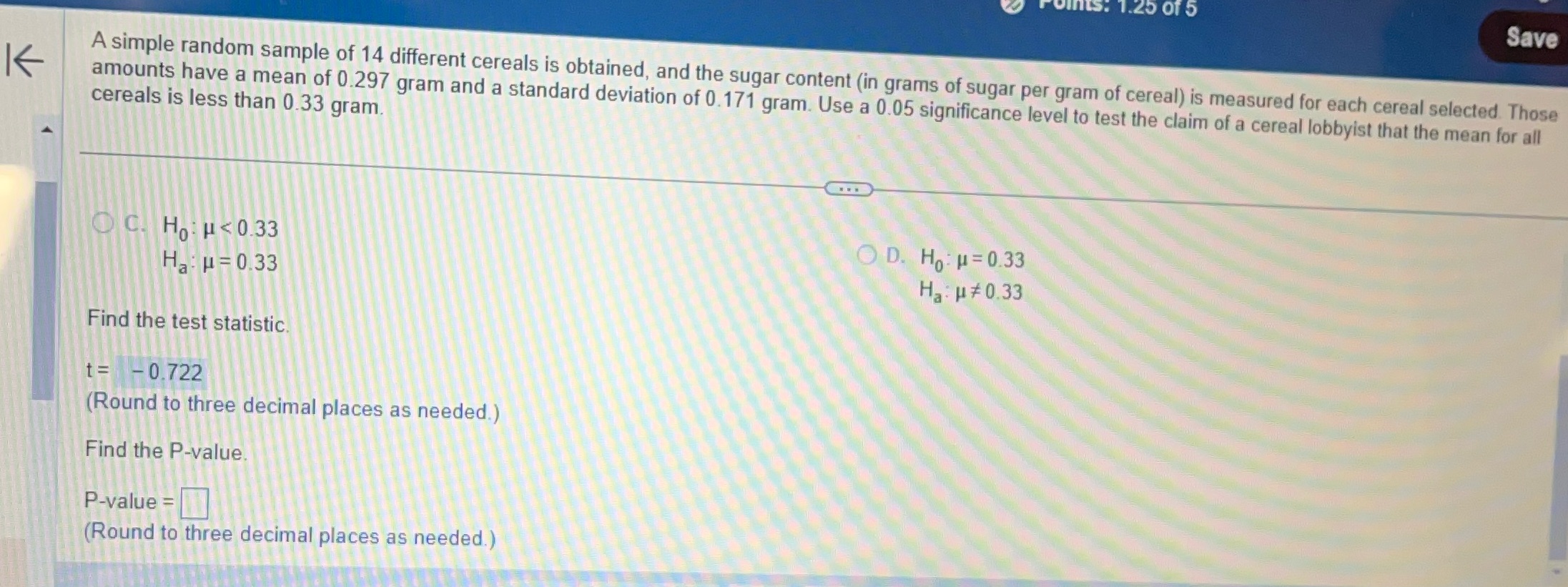 I need the p-value , thanks .25 01 5 Save K A
