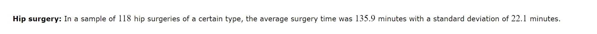 average surgery time was 135.9 minutes with a standard deviation of 22.1