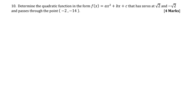  1!}. Determine the quadratic Function in the Farm HI) = m:2