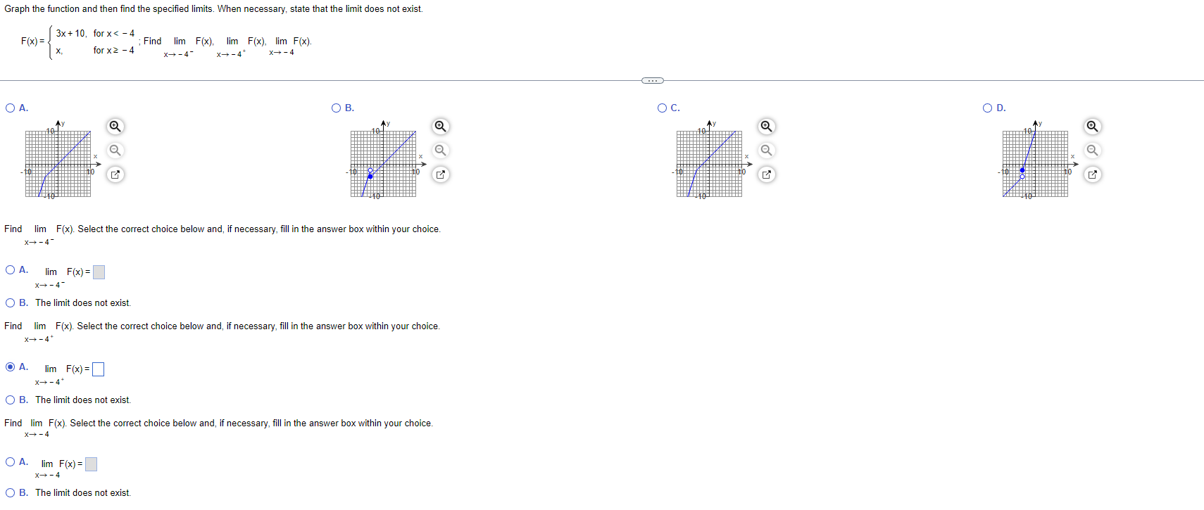  Graph the function and then find the specified limits. When necessary,