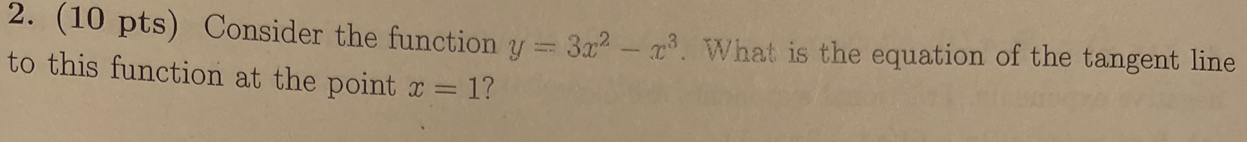 2. (10 pts) Consider the function y = 3x2 -r. What