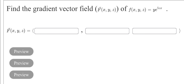 yeb F(x, y, 2) = Preview Preview Preview