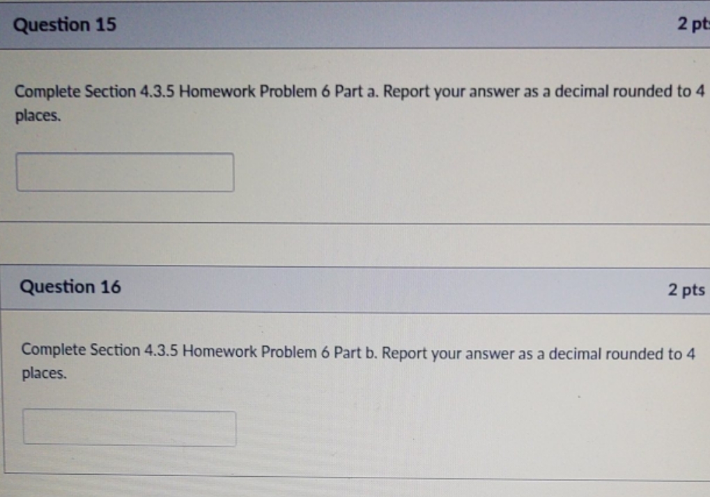 4.3.5 homework problem 6 statistics using technology textbook Question 15 2 pt