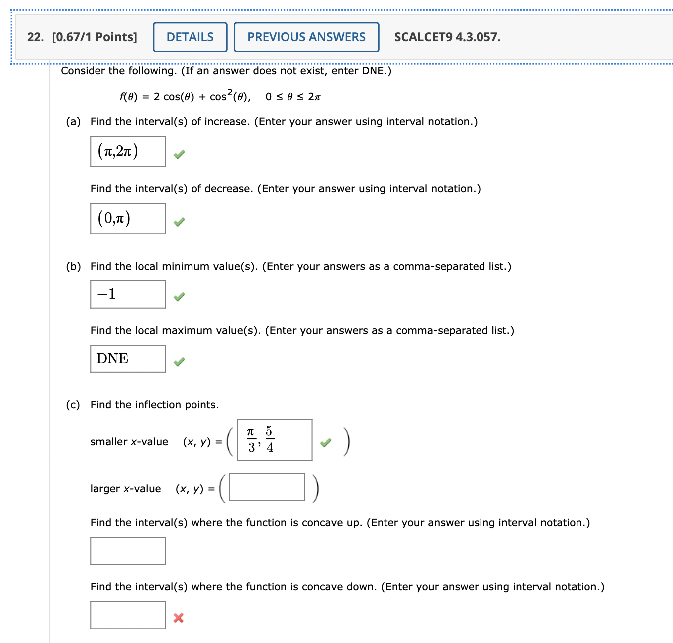 20. [0.5/1 Points] DETAILS PREVIOUS ANSWERS SCALCET9 4.XP. 1.032. Use calculus to
