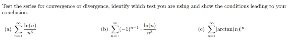 True or False. (a) The sum of two convergent series is convergent.