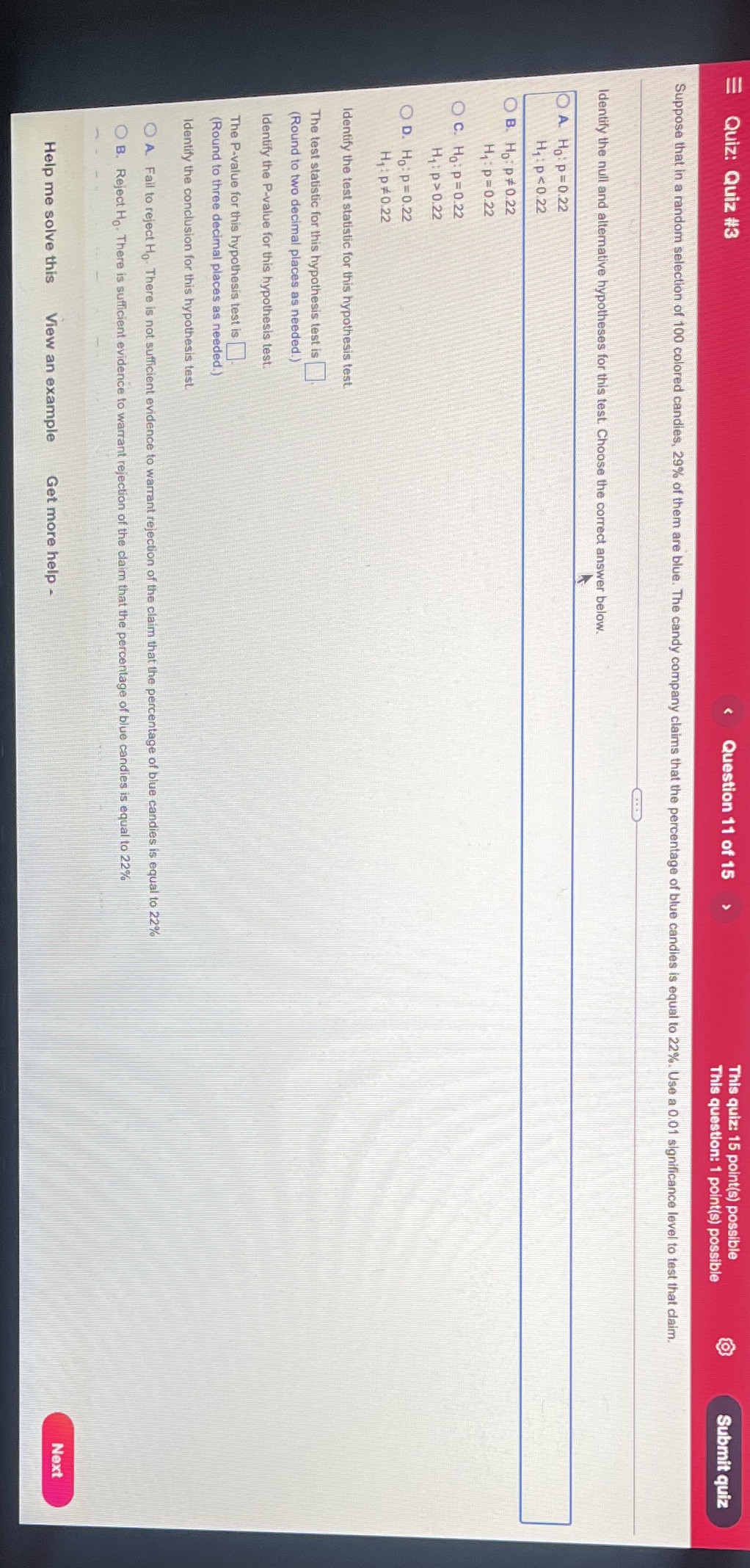Identify the null and alternative hypothesis for this test Quiz: Quiz #3