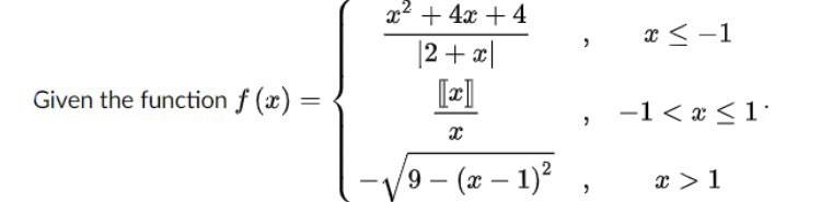 12 Given the function f (x) , 1
