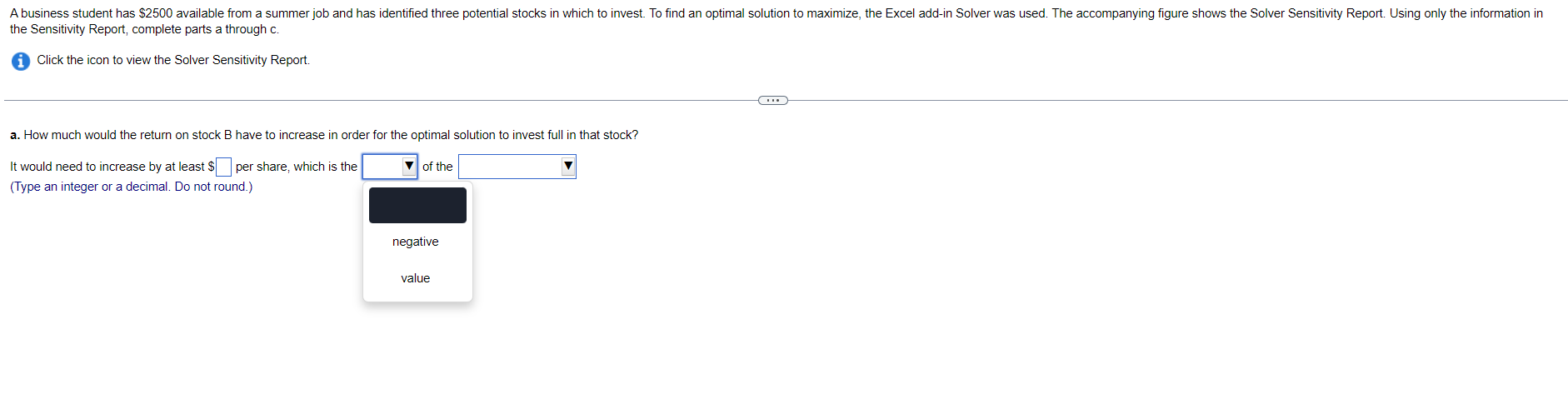 C have to increase in order to fully invest in that stock?