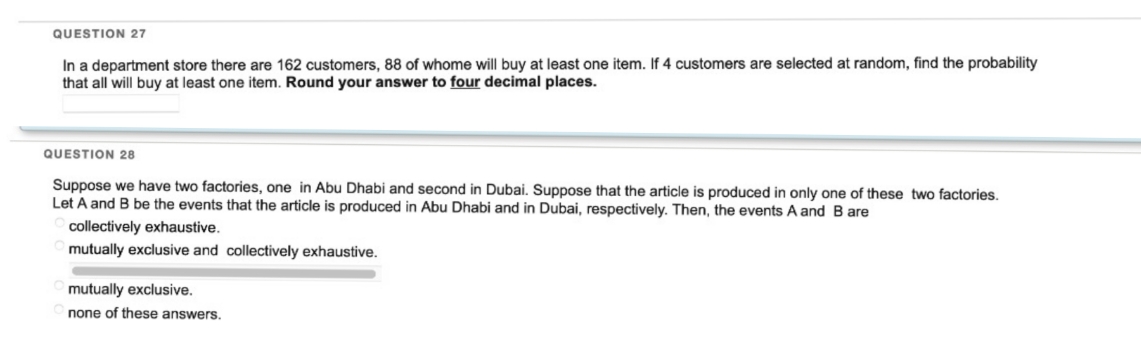 I need fast solution QUESTION 27 In a department store there are