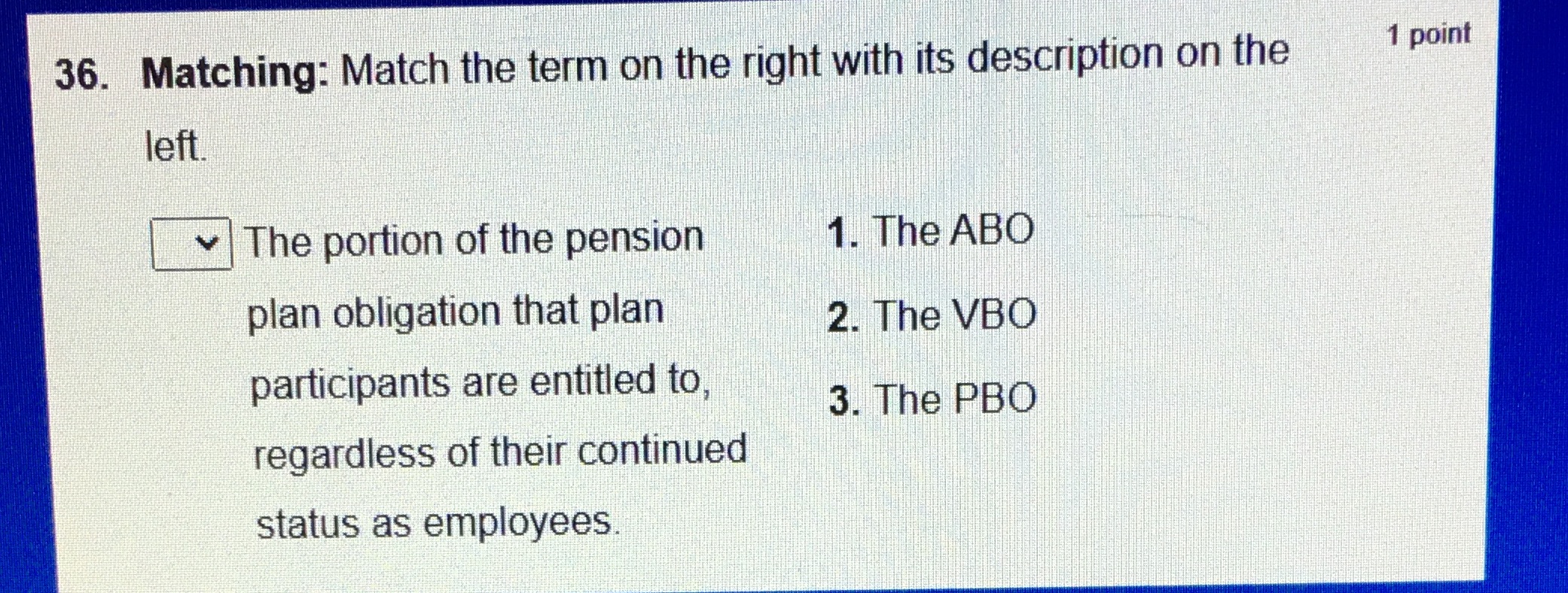 on the 1 point left. v The portion of the pension 1.