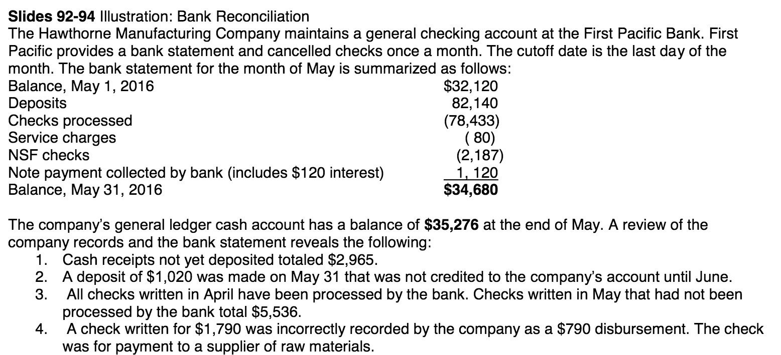 checking account at the First Pacific Bank. First Pacific provides a bank