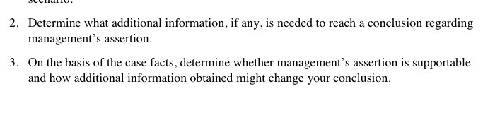 to reach a conclusion regarding management's assertion On the basis of the