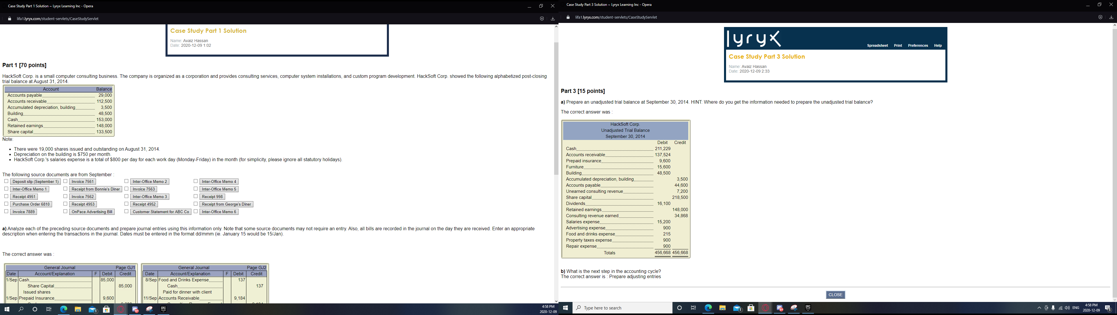 lifa 1.lyryx.com/student-servlets/CaseStudyServlet lifa 1.lyryx.com/student-servlets/CaseStudyServlet General Joumal General Journal Page GJ2 Date Account/Explanation