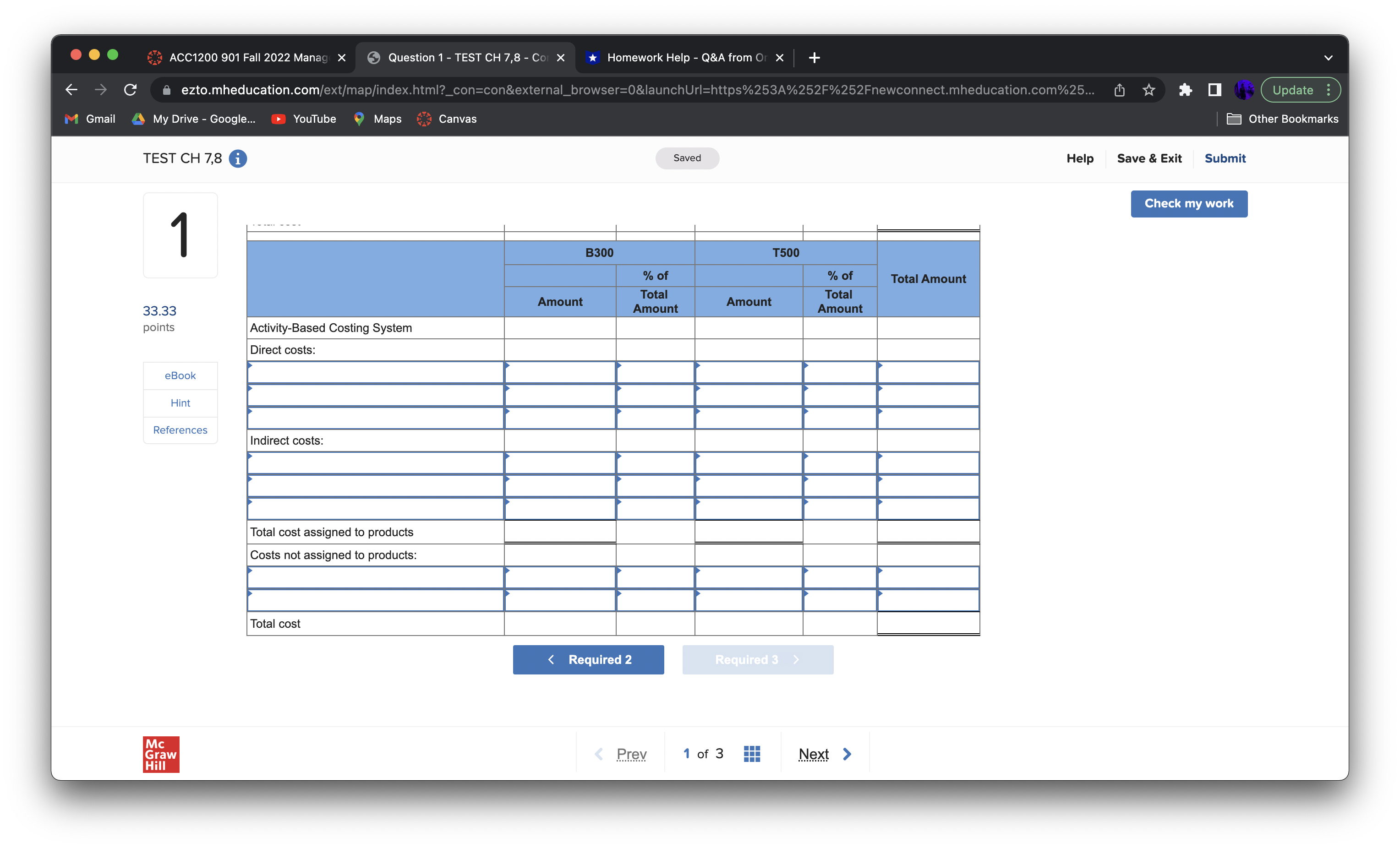 [LO71, LO7-3, LO7-4, LO7-5] 33.33 points Hi-Tek Manufacturing, Incorporated, makes two types