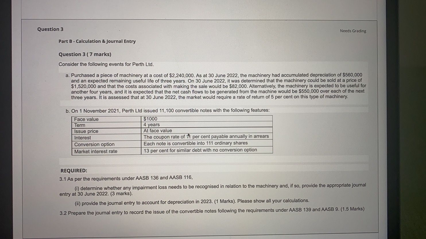  Question 3 Needs Grading Part B - Calculation & Journal Entry