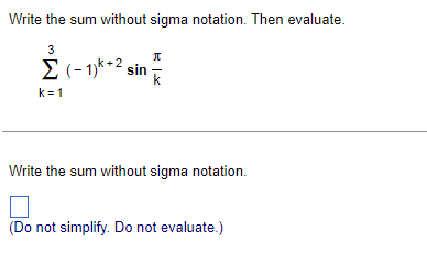 PLEASE PUT THE ANSWER VERY VERY CLEARLY, THANK YOU. Write the sum