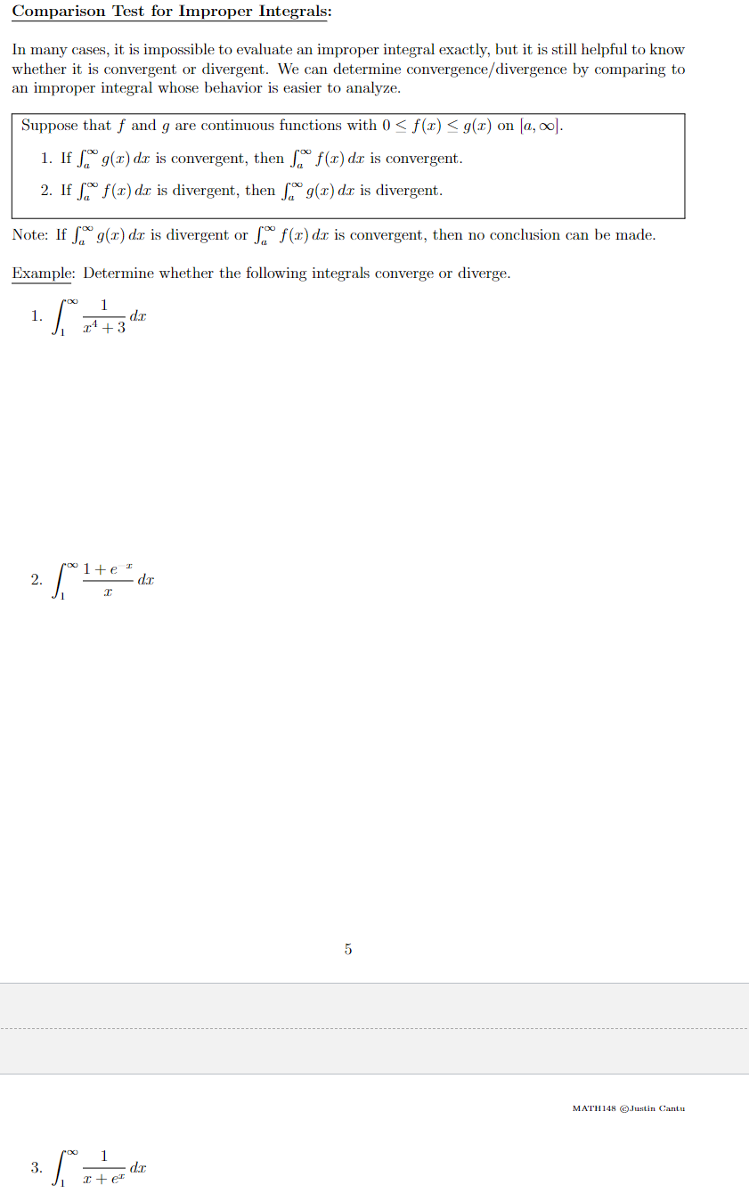 to evaluate an improper integral exactly, but it is still helpful to