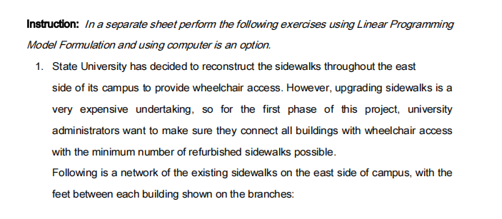 Instruction: In a separate sheet perform the following exercises using Linear