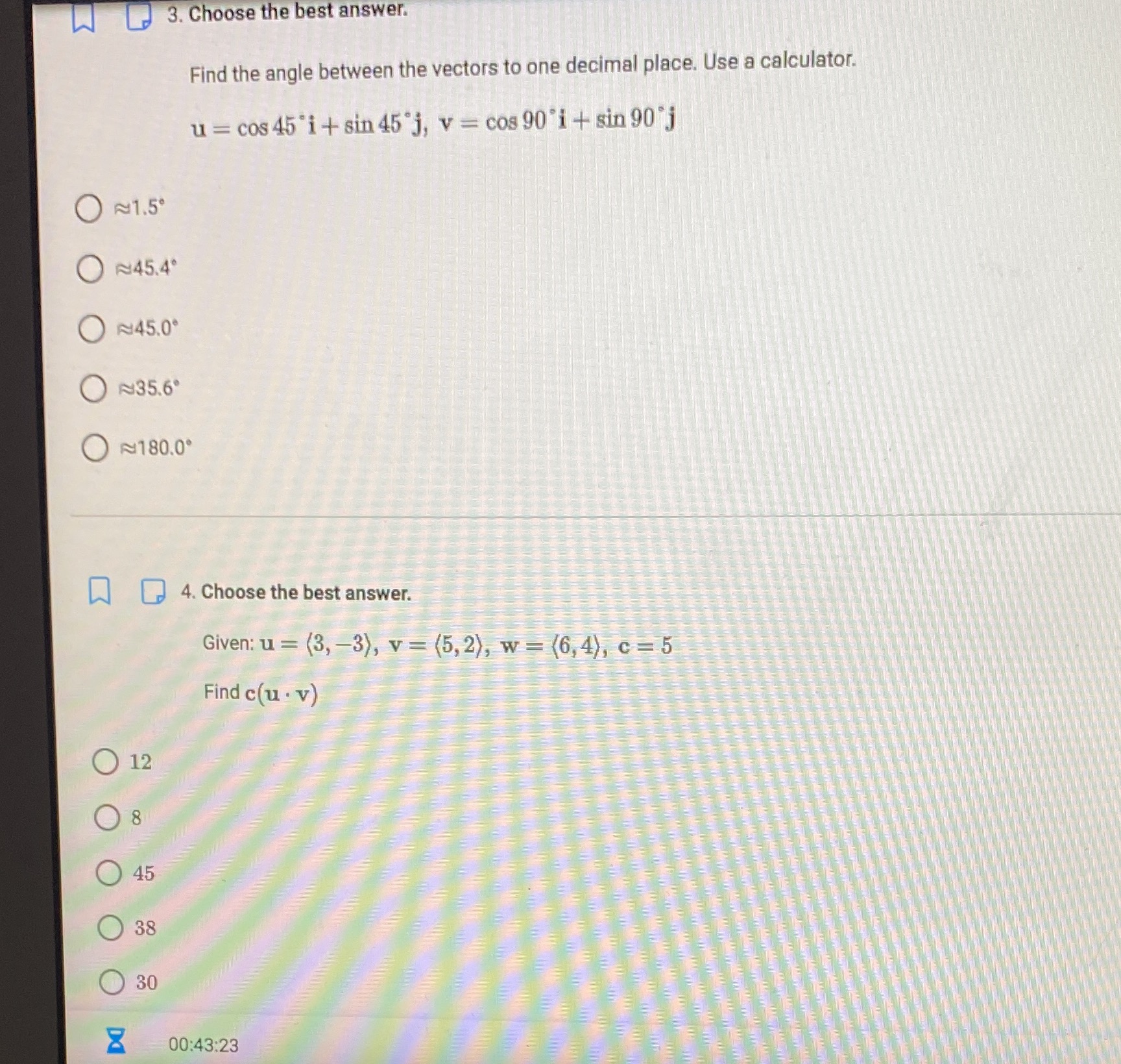 W 3. Choose the best answer. Find the angle between the