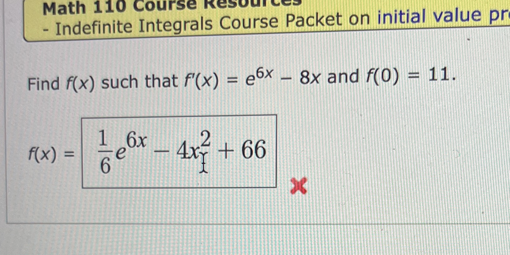 Math 110 Course Resource - Indefinite Integrals Course Packet on initial