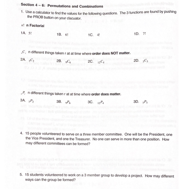  Section 4 - 6: Permutations and Combinations 1. Use a calculator