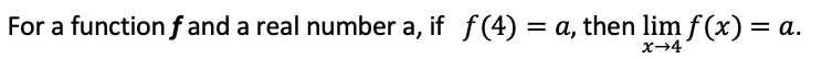 For a function f and a real number a, if f