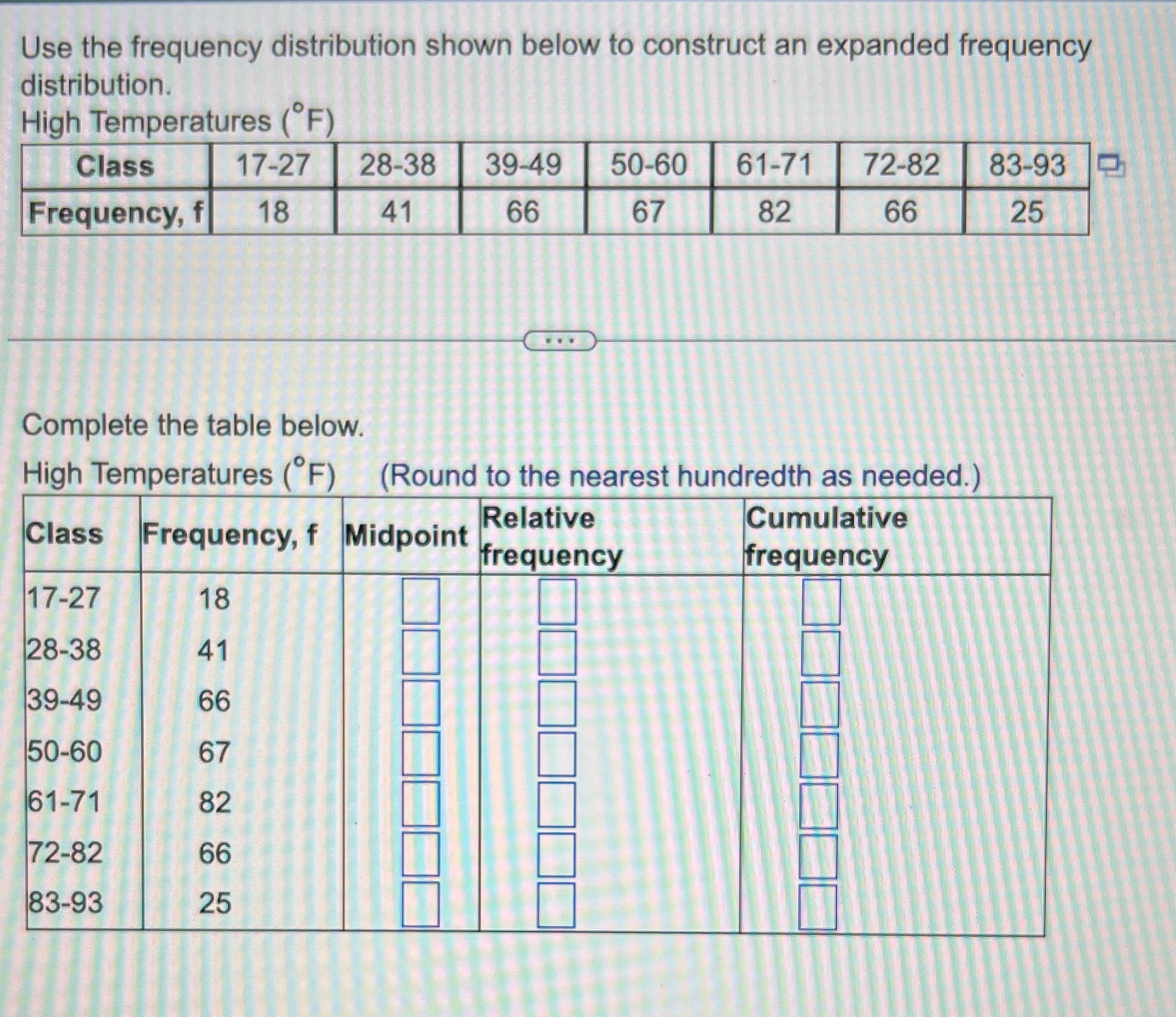 Can someone answer this for me, please? Use the frequency distribution shown