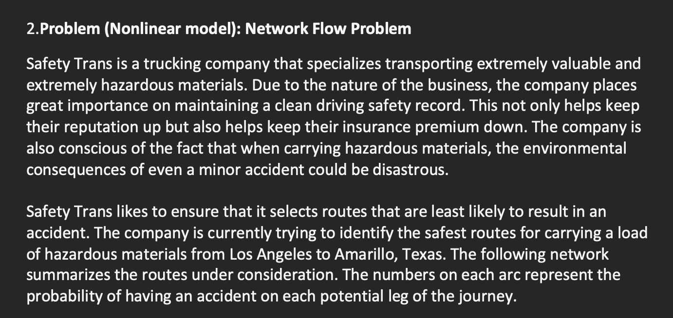 2.Problem (Nonlinear model): Network Flow Problem Safety Trans is a trucking