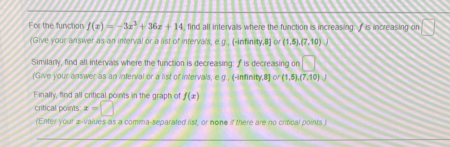 I need help on this question For the function f (x) =-3x'