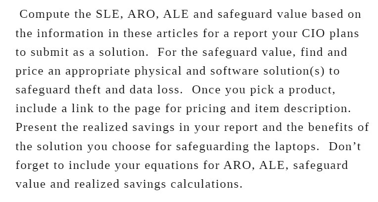information in these articles for a report your CIO plans to submit