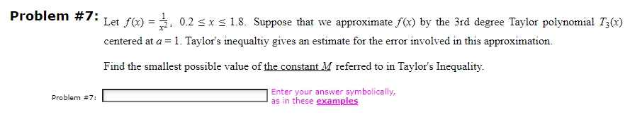  Problem #7: Let f(x) = 4, 0.2 x 1.8. Suppose that