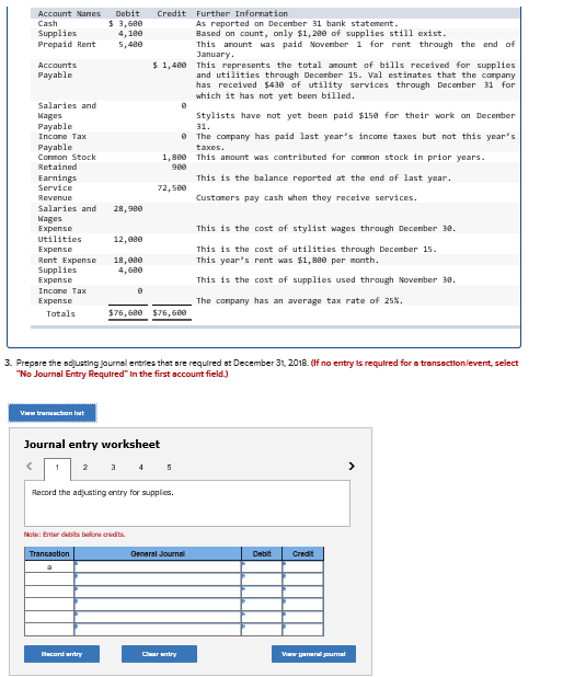 to the questions displayed below ] Val's Hair Emporium operates a hair