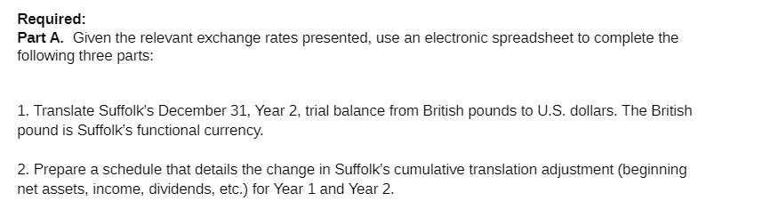 electronic spreadsheet to complete the following three parts: 1. Translate Suffolk's December