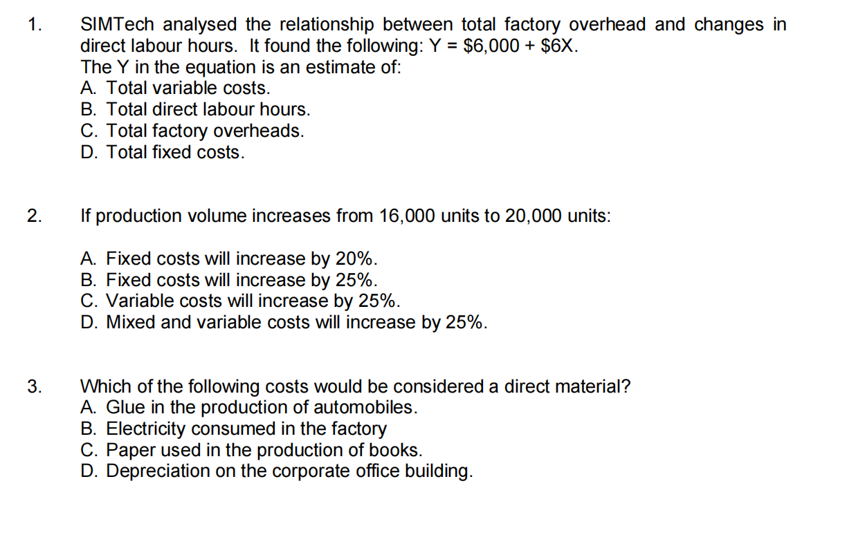  SlMTech analysed the relationship between total factory overhead and changes in