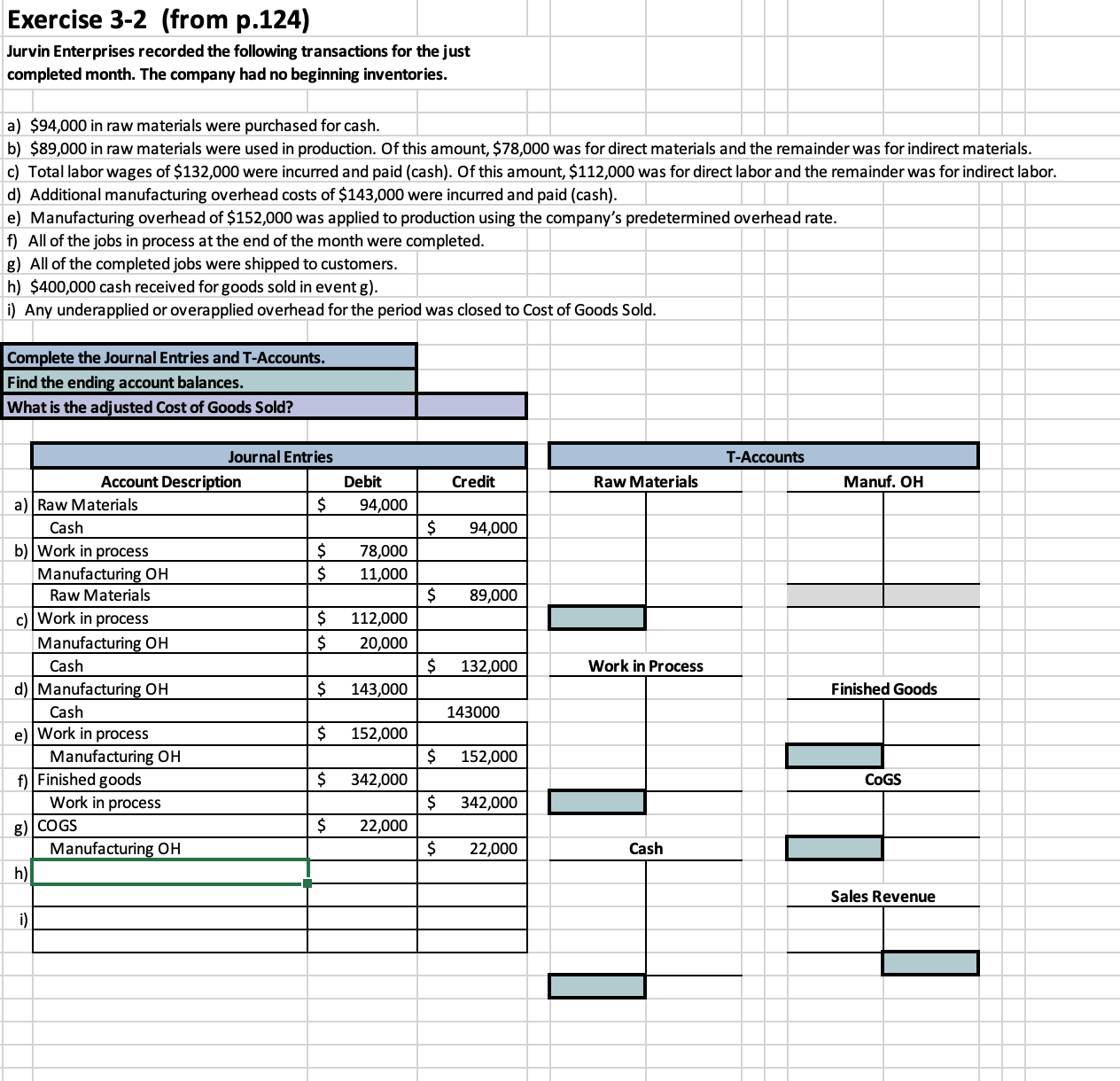 I need help solving G H and I Exercise 3-2 (from p.124)