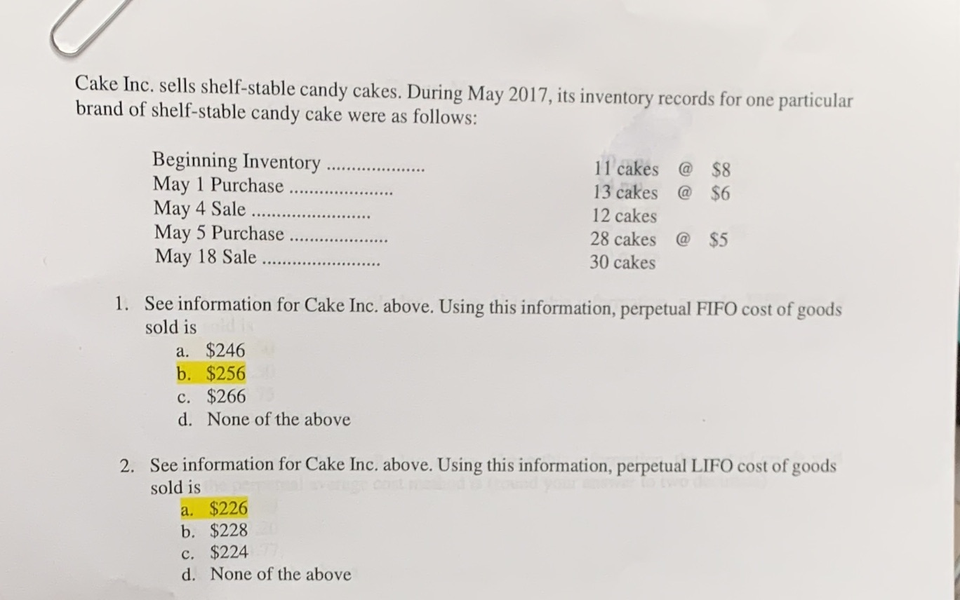 Please help me solve theses two questions Cake Inc. sells shelf-stable candy