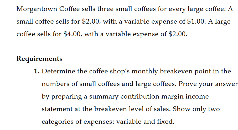 at a multiproduct firm (Learning Objectives 4 & 5) The contribution margin