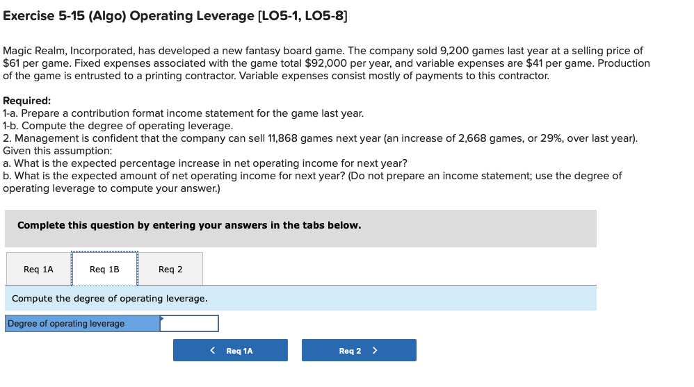 developed a new fantasy board game. The company sold 9,200 games last