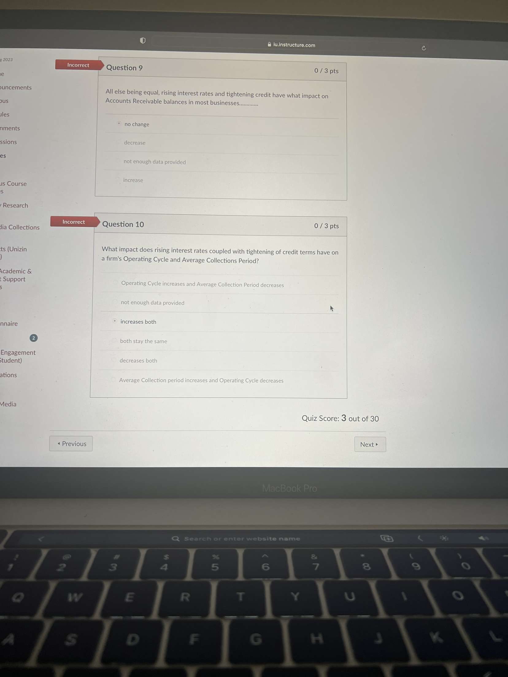 ju.instructure.com 8 2023 Incorrect Question 9 0 / 3 pts uncements